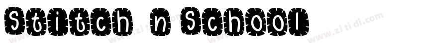 Stitch’n School字体转换